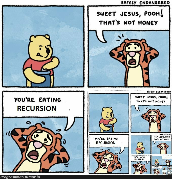 Safely Endangered | recursion-memes | ProgrammerHumor.io