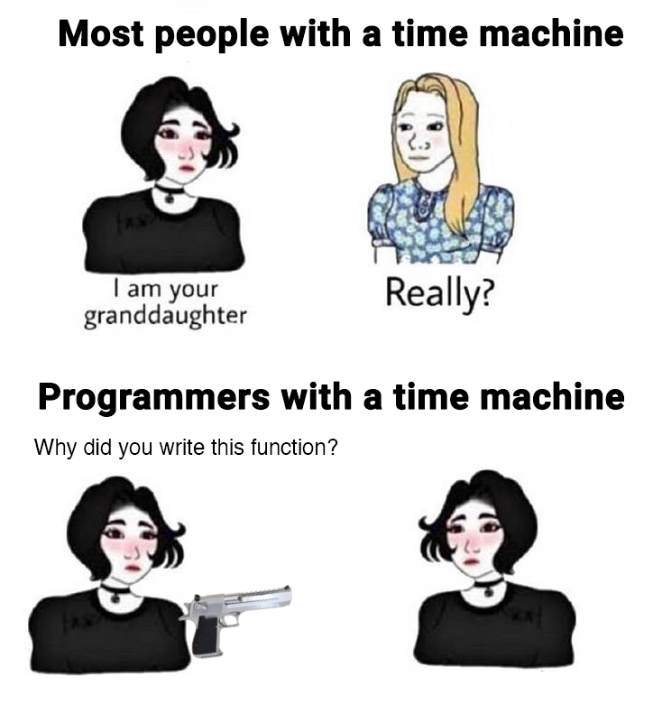 Why though? | programmer-memes, program-memes, machine-memes, function-memes, mac-memes | ProgrammerHumor.io