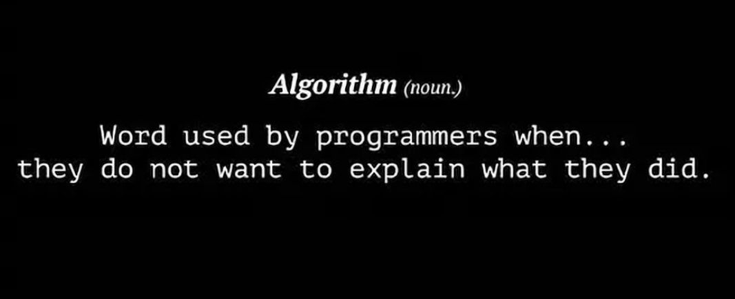 Algorithm! | programmer-memes, program-memes, algorithm-memes | ProgrammerHumor.io