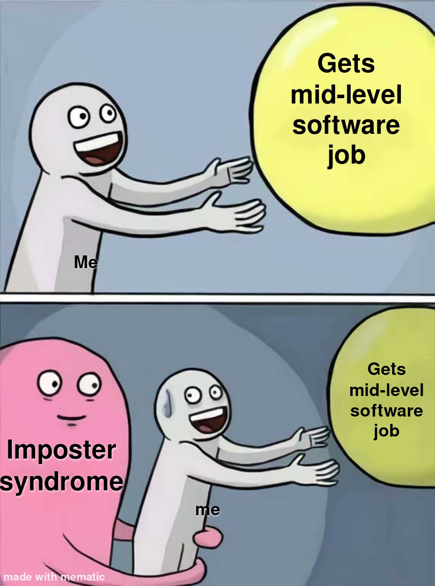 I got a job! ....oh no.... | software-memes | ProgrammerHumor.io