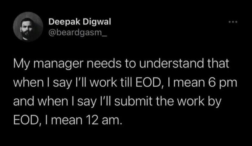 EOD meanings in IT world | IT-memes, manager-memes | ProgrammerHumor.io