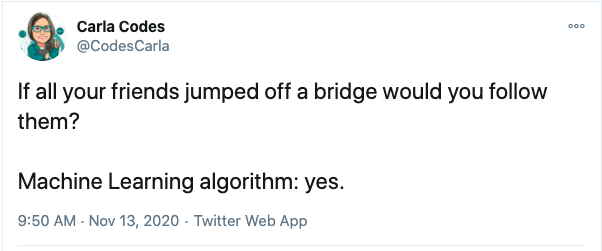 Machine learning algorithms are easily defeated | code-memes, web-memes, machine learning-memes, machine-memes, algorithm-memes, algorithms-memes, mac-memes, twitter-memes | ProgrammerHumor.io