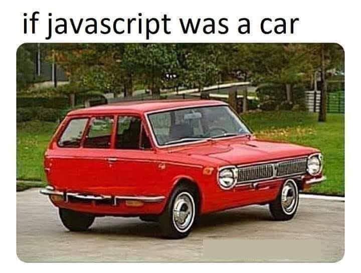 I say it's not the best...but it works | javascript-memes, java-memes, IT-memes | ProgrammerHumor.io