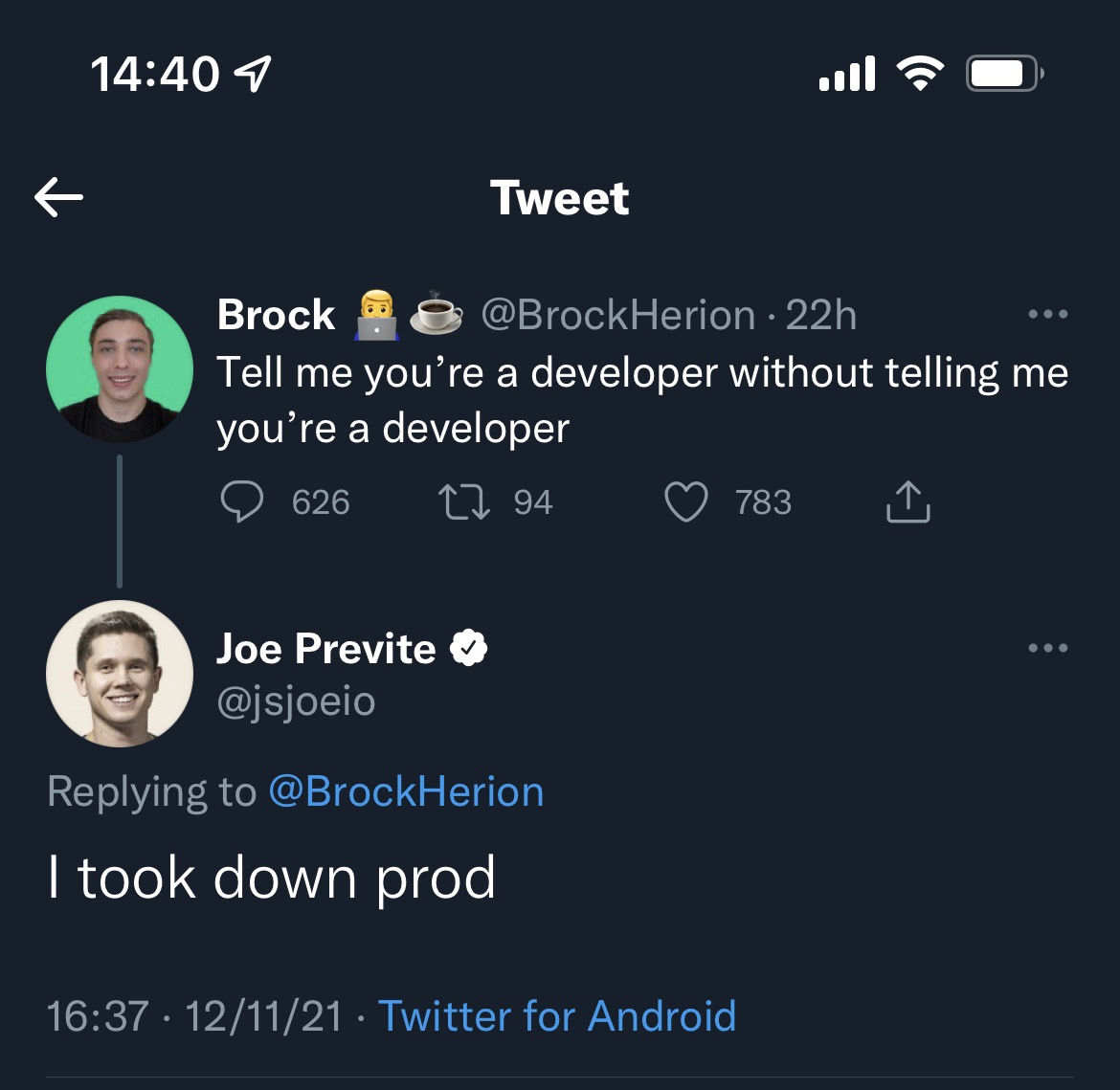 Tell me you’re a developer without telling me you’re a developer | developer-memes, android-memes, twitter-memes | ProgrammerHumor.io