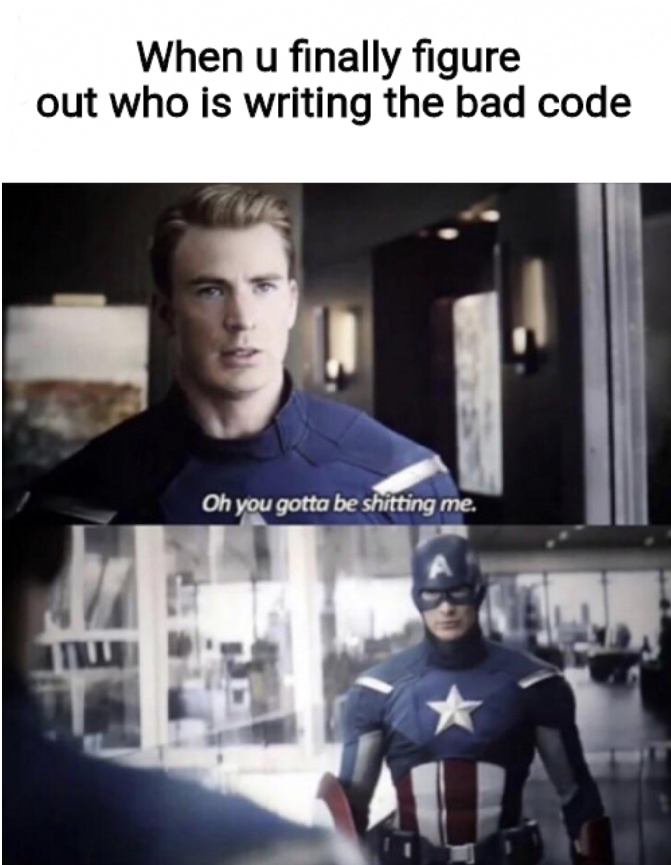 My past self is truly awful | code-memes, bad code-memes | ProgrammerHumor.io