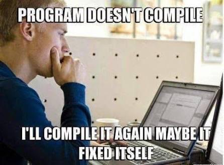 You just have to believe | ProgrammerHumor.io