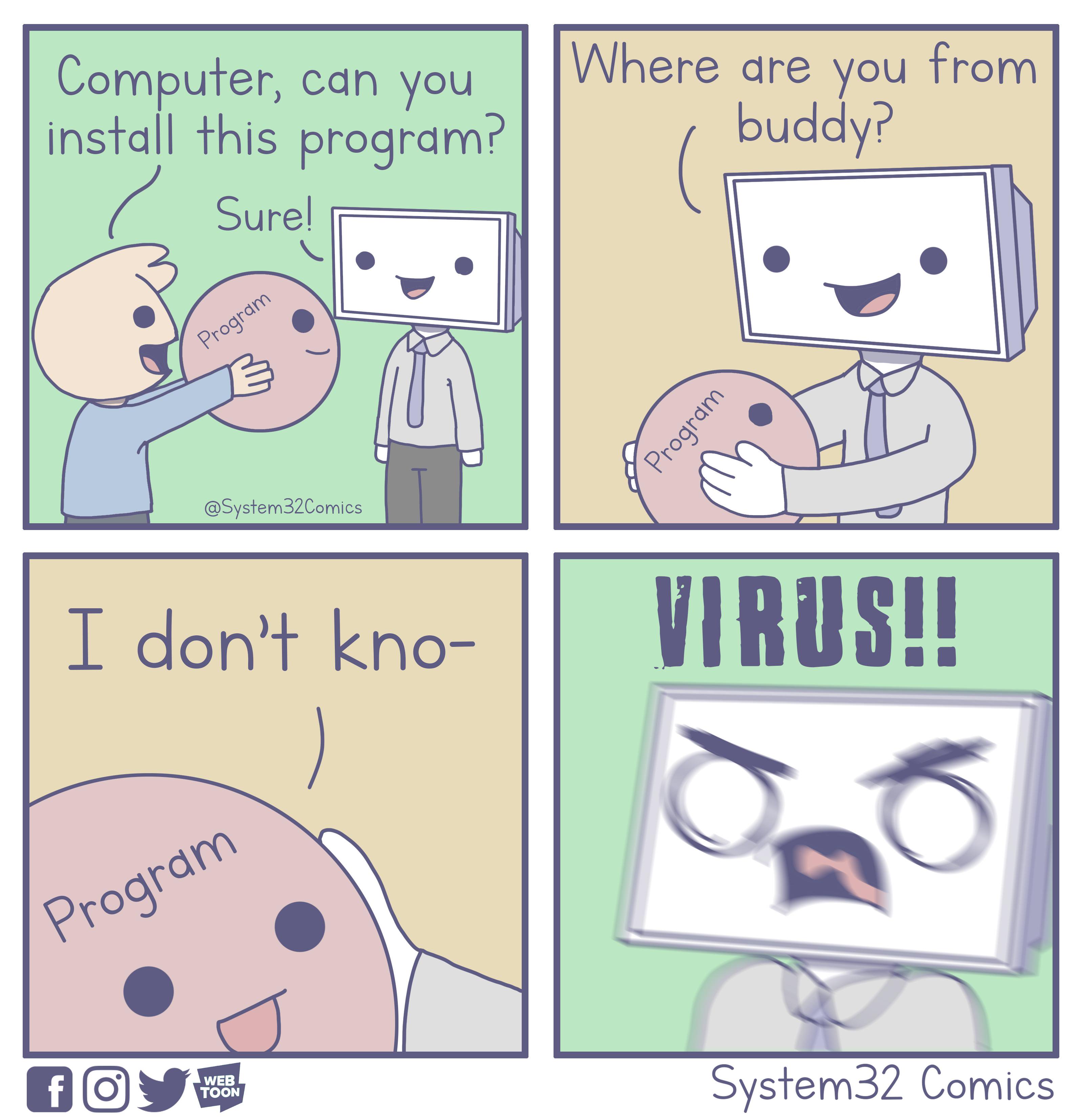 Virusssss!!!!!!!!! | computer-memes, program-memes, virus-memes, cs-memes | ProgrammerHumor.io