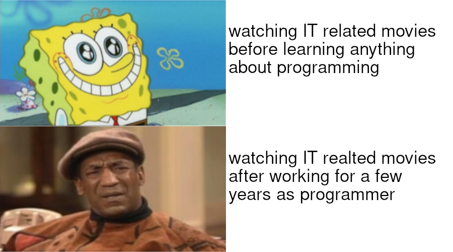 programming ruins movies for us. | programming-memes, programmer-memes, program-memes, IT-memes | ProgrammerHumor.io