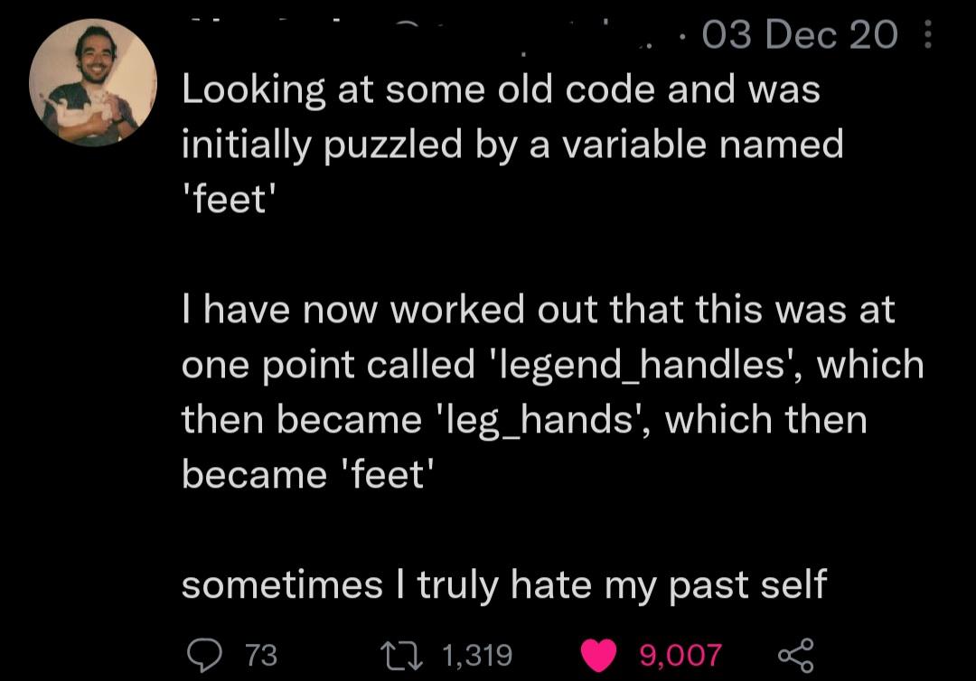 ah yes, leg hands | code-memes, variable name-memes | ProgrammerHumor.io