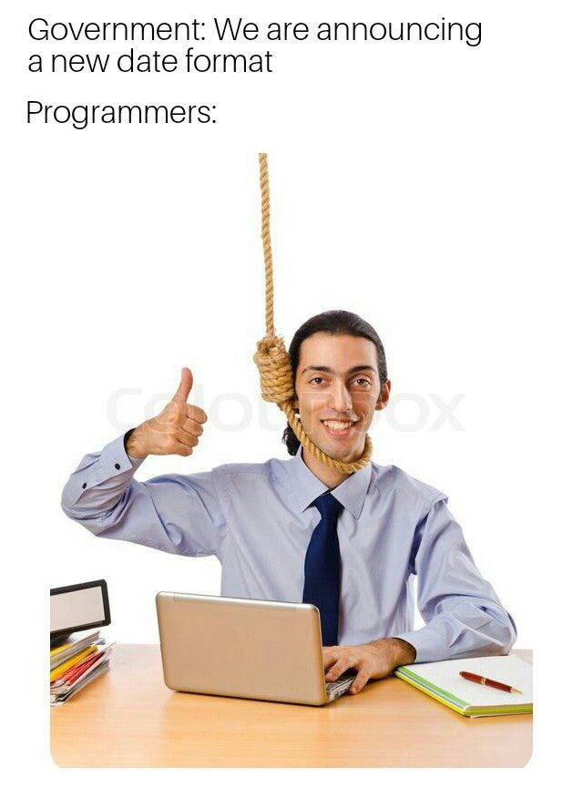 Oh no. | programmer-memes, program-memes, date-memes | ProgrammerHumor.io