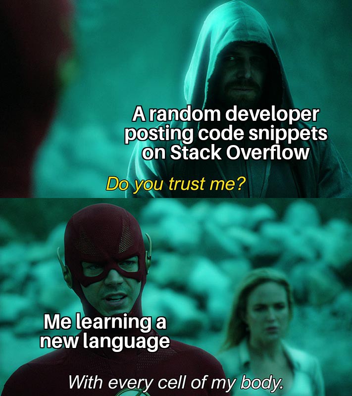 That do happen a lot | developer-memes, code-memes, stack-memes, stack overflow-memes, random-memes, overflow-memes, language-memes, rust-memes | ProgrammerHumor.io