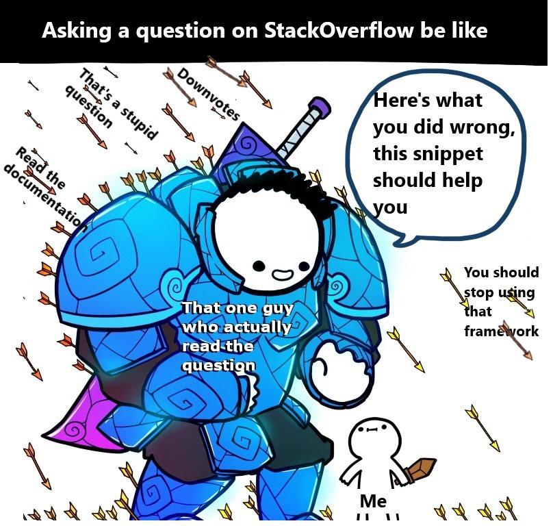 MemeThank you guys, you are the real heroes | stackoverflow-memes, stack-memes, overflow-memes | ProgrammerHumor.io