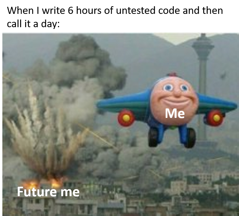 Every time | code-memes, test-memes, tested-memes, IT-memes | ProgrammerHumor.io