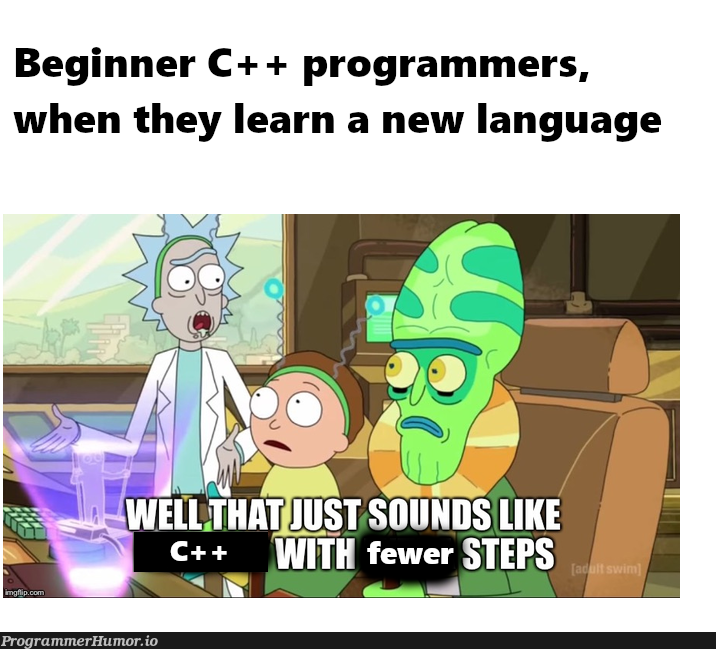 Relatable (my first meme btw :3) | programmer-memes, program-memes, c++-memes, language-memes | ProgrammerHumor.io