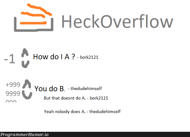 HeckOverflow | c-memes, overflow-memes | ProgrammerHumor.io