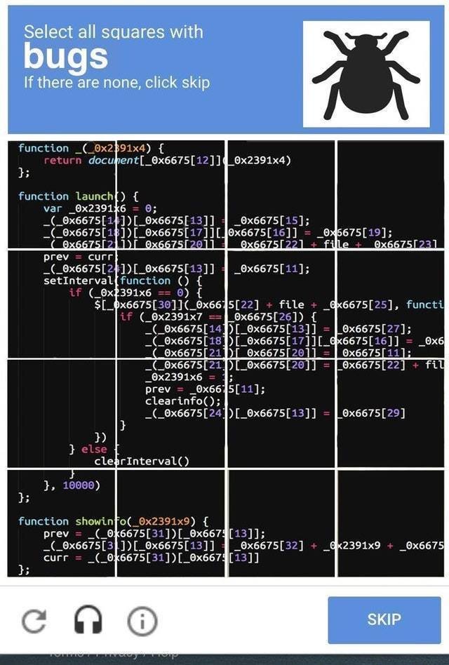 These captchas are really getting out of hand | bugs-memes, bug-memes, function-memes, cli-memes | ProgrammerHumor.io