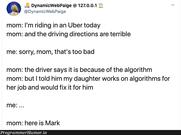 mom's are precious, but sometimes it's hard to communicate with them about work stuff. | web-memes, algorithm-memes, fix-memes, algorithms-memes, IT-memes | ProgrammerHumor.io