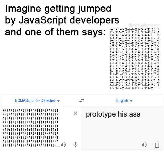 Imagine getting jumped by JavaScript developers | developer-memes, javascript-memes, java-memes, javascript dev-memes | ProgrammerHumor.io