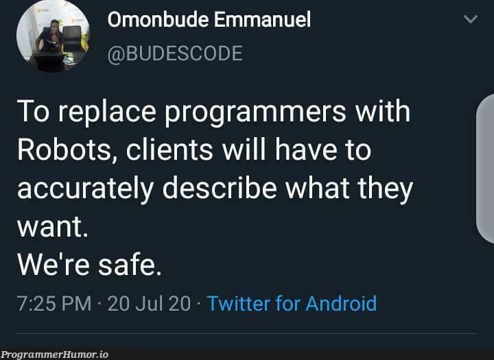 We’re safe | programmer-memes, android-memes, program-memes, cli-memes, bot-memes, robots-memes, twitter-memes | ProgrammerHumor.io