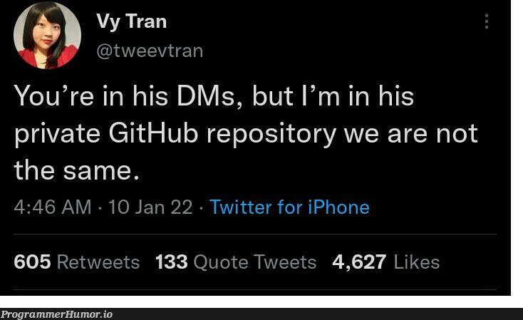 found this on Twitter. Gave me a good chuckle so I thought I would share | iphone-memes, git-memes, github-memes, twitter-memes, retweet-memes, private-memes | ProgrammerHumor.io