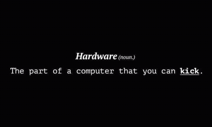 True story! | computer-memes, hardware-memes | ProgrammerHumor.io