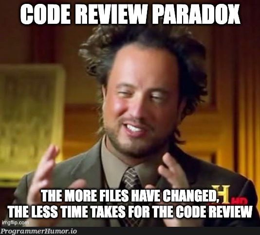 Code Review Paradox | code-memes | ProgrammerHumor.io