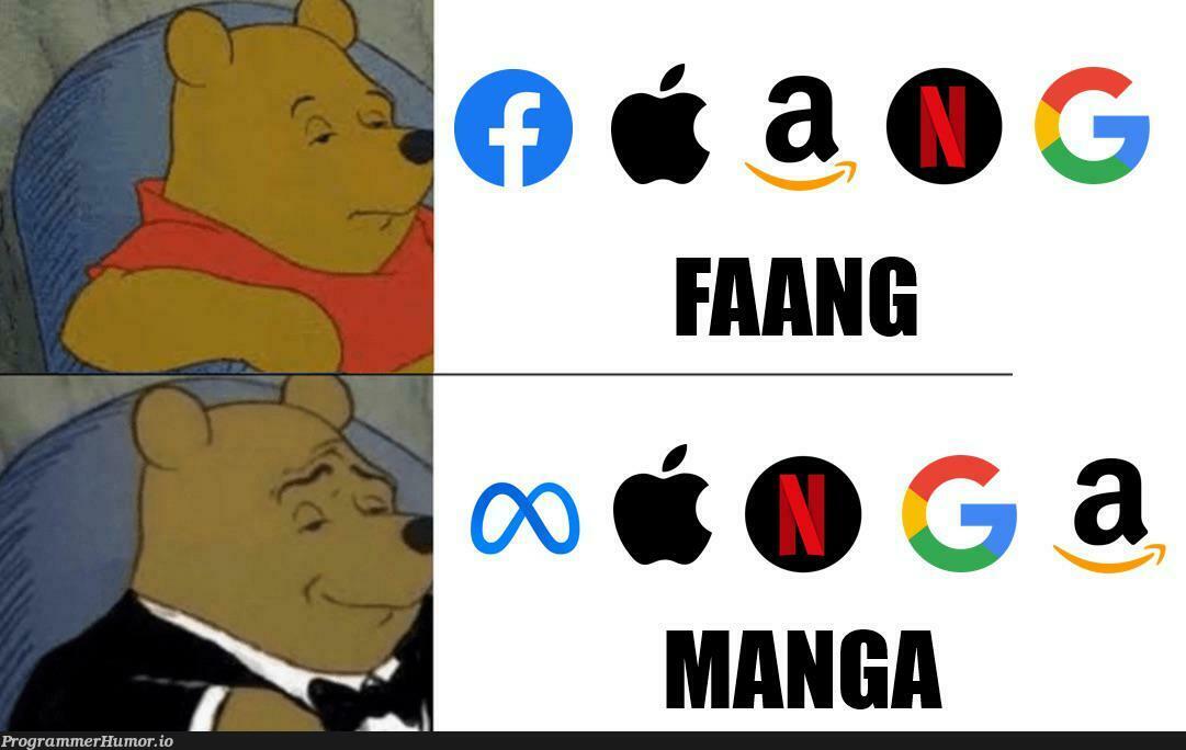 FAANG -> MANGA | ProgrammerHumor.io