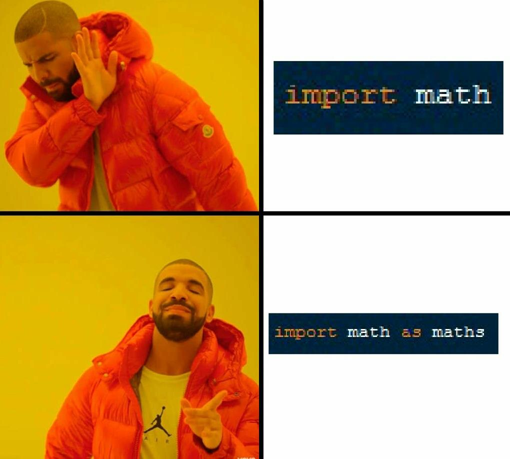 import math | ProgrammerHumor.io