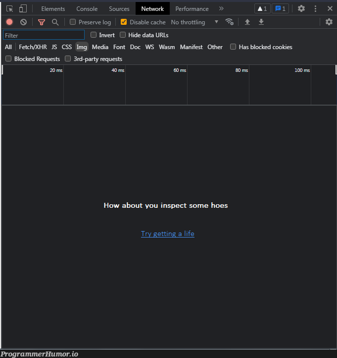 inspect element gave me an L | css-memes, try-memes, loc-memes, lock-memes, performance-memes, network-memes, console-memes, cs-memes, cookie-memes | ProgrammerHumor.io