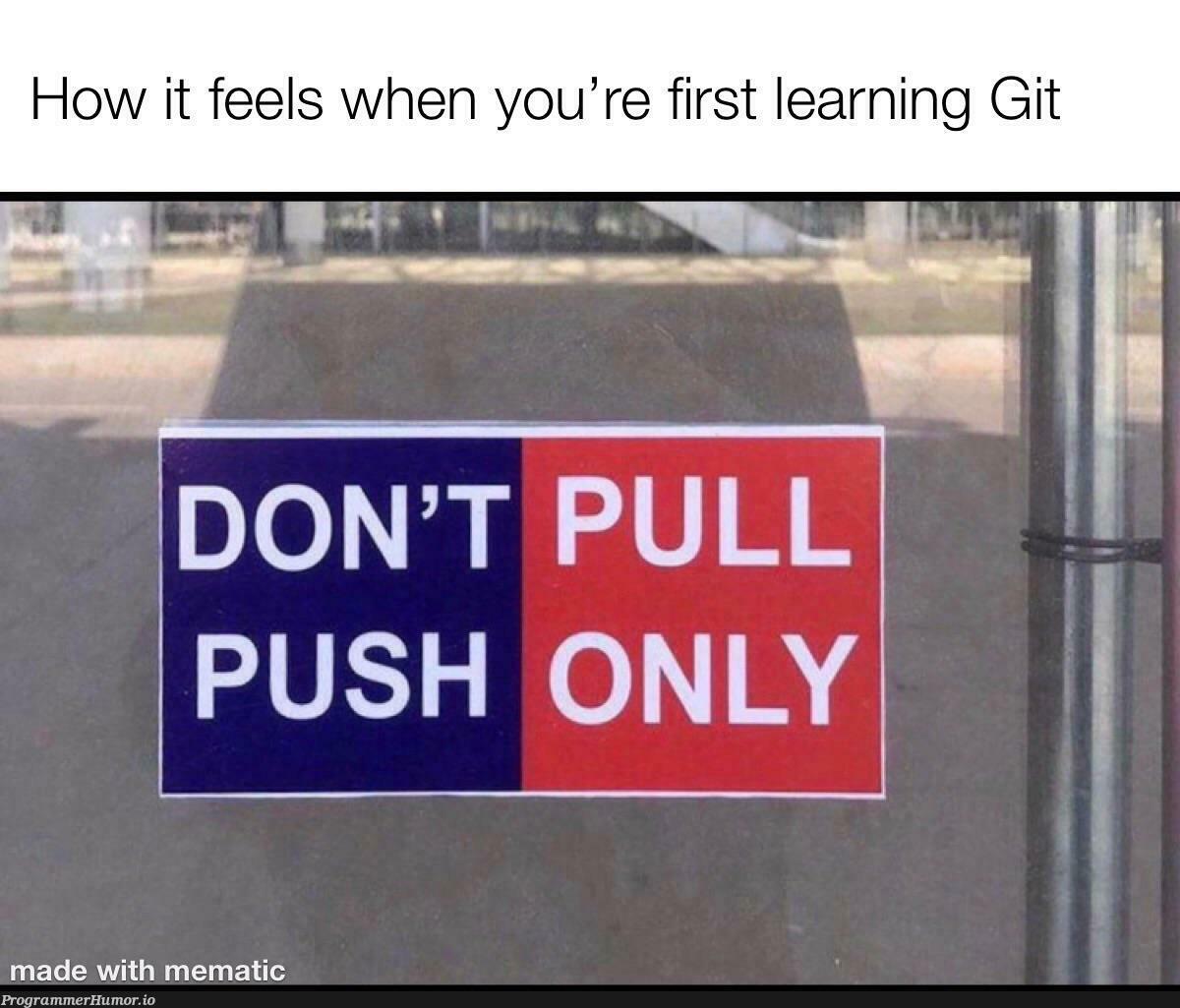 No lie | git-memes, IT-memes | ProgrammerHumor.io