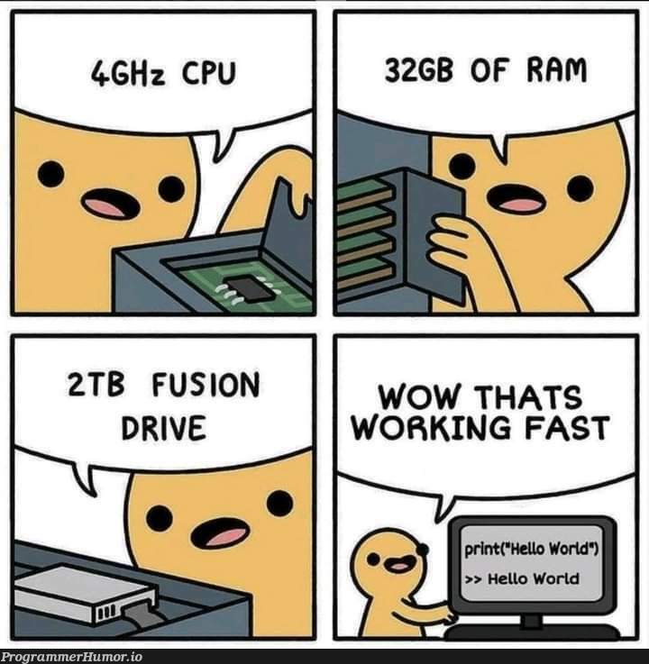 Execution Time Is So Fast!!! | ProgrammerHumor.io