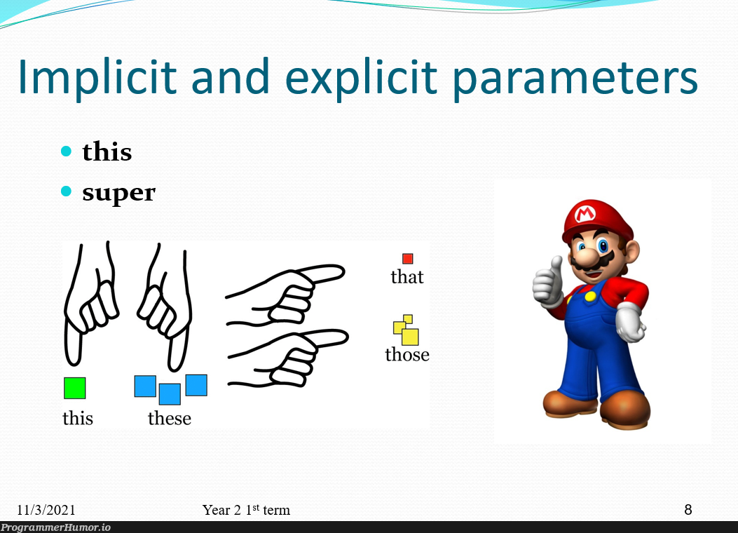 Actual slide from my friend's OOP course that looks like a shitpost | oop-memes, ide-memes | ProgrammerHumor.io