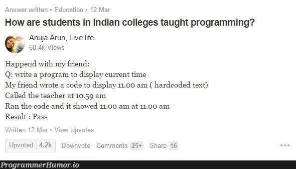 How are students in Indian colleges taught programming? | programming-memes, code-memes, program-memes, IT-memes, comment-memes, indian-memes | ProgrammerHumor.io