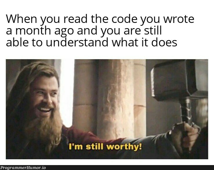 Reading your old code | code-memes, IT-memes | ProgrammerHumor.io