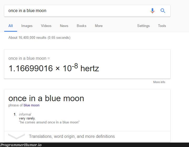 Once in a blue moon | image-memes, ide-memes | ProgrammerHumor.io