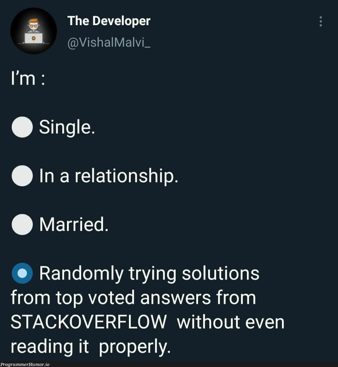 Copy, paste, scream, repeat | developer-memes, stackoverflow-memes, stack-memes, try-memes, random-memes, perl-memes, overflow-memes, IT-memes, ML-memes | ProgrammerHumor.io