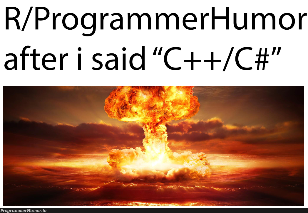 Regarding the previous post | programmer-memes, program-memes, c++-memes, c#-memes | ProgrammerHumor.io