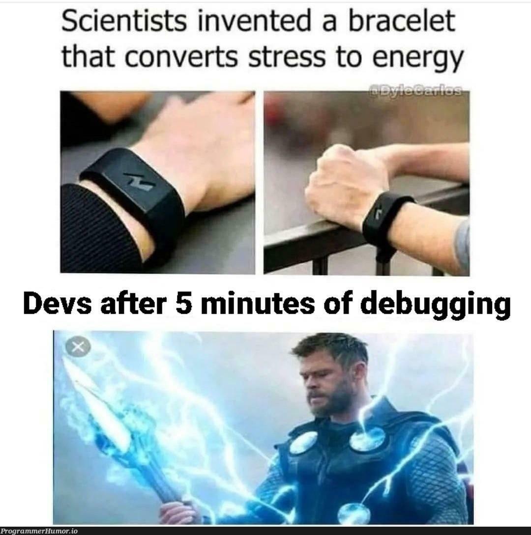 All I feel is Power | debugging-memes, bug-memes, devs-memes, debug-memes | ProgrammerHumor.io