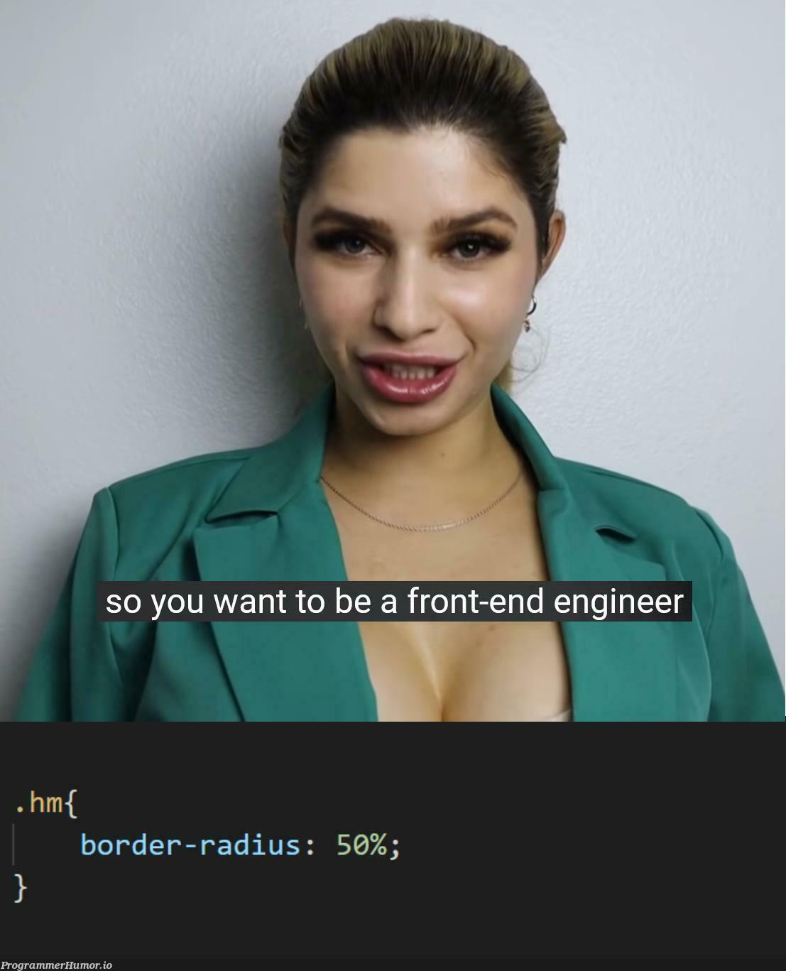 Only CSS engineers will understand | css-memes, engineer-memes, cs-memes | ProgrammerHumor.io