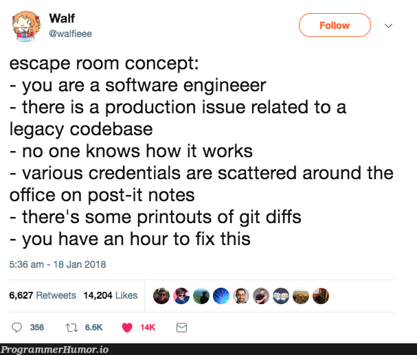 Sounds like 2020 right before the holidays to me | software-memes, code-memes, git-memes, fix-memes, production-memes, IT-memes, credentials-memes, product-memes | ProgrammerHumor.io