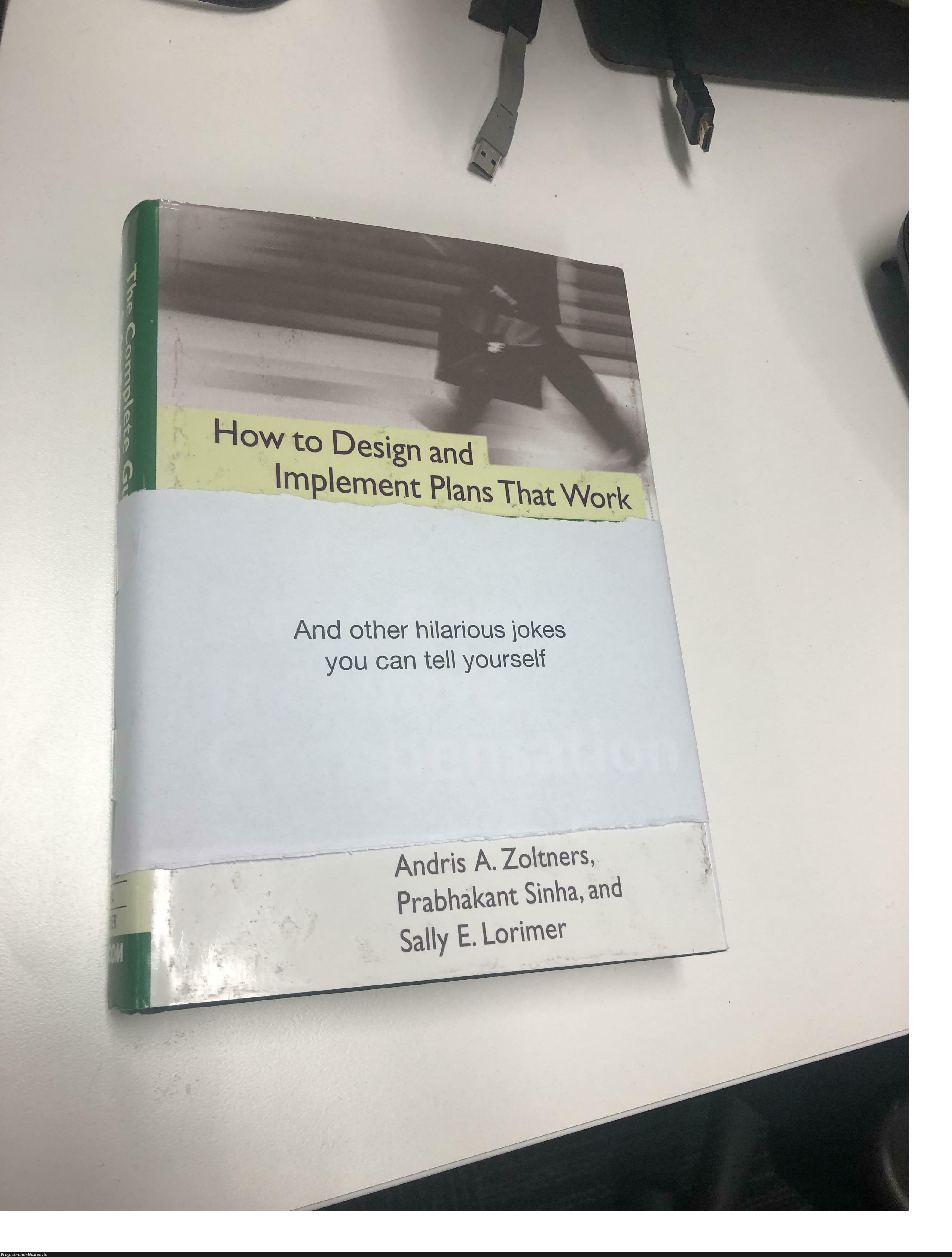 My colleague has this book lying on his desk like an open invitation. So I did what I have to | design-memes | ProgrammerHumor.io