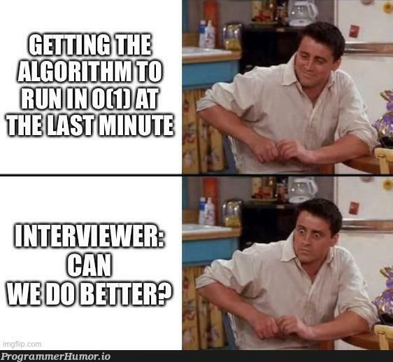 Coding interviews at faang | coding-memes, interview-memes | ProgrammerHumor.io