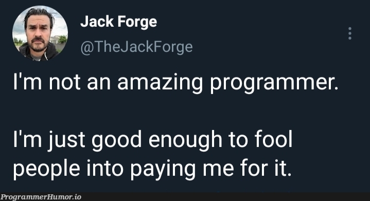 Jokes on you | programmer-memes, program-memes | ProgrammerHumor.io