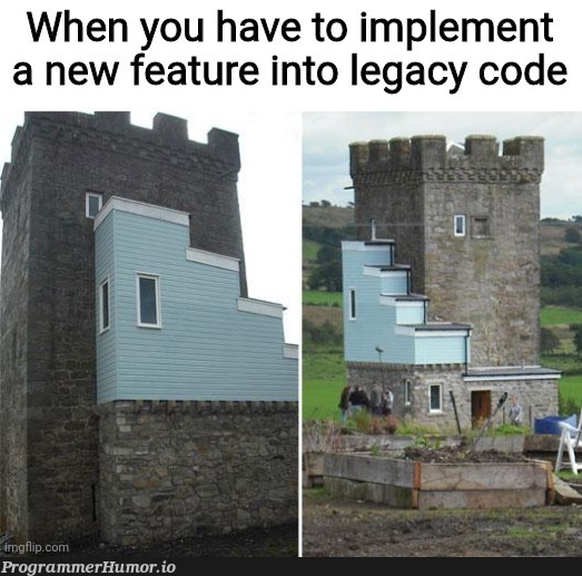 Soon it will be its own legacy code | code-memes, IT-memes, feature-memes | ProgrammerHumor.io