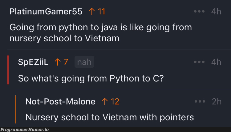 Going from Python to C | java-memes, python-memes, pointers-memes | ProgrammerHumor.io