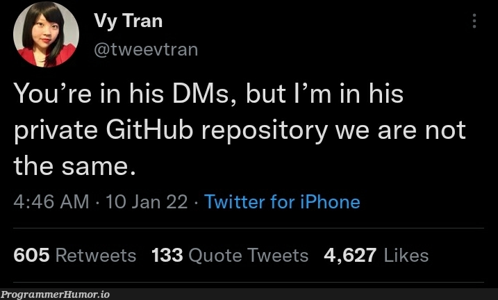 found this on Twitter. Gave me a good chuckle so I thought I would share | iphone-memes, git-memes, github-memes, twitter-memes, retweet-memes, private-memes | ProgrammerHumor.io