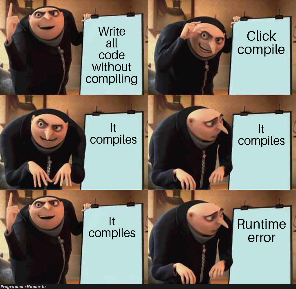 The emotional roller coaster... | cli-memes, IT-memes, runtime-memes | ProgrammerHumor.io