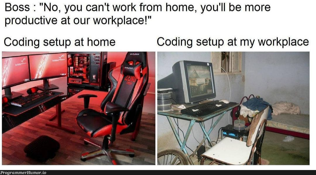 My coding setup at home vs office | coding-memes, product-memes | ProgrammerHumor.io