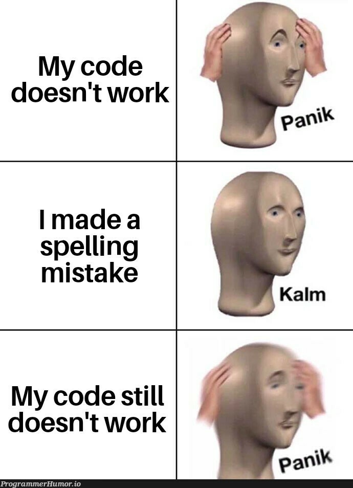 *Screaming* | code-memes | ProgrammerHumor.io