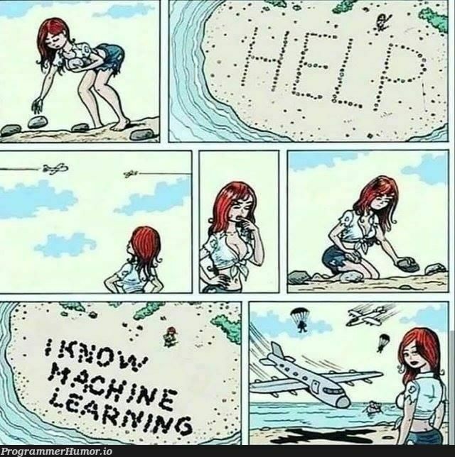 I know Machine Learning. | machine learning-memes, machine-memes, mac-memes | ProgrammerHumor.io